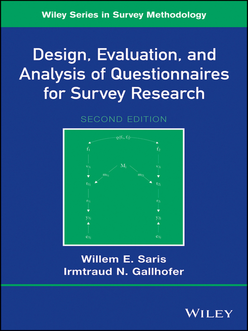 Title details for Design, Evaluation, and Analysis of Questionnaires for Survey Research by Willem E. Saris - Available